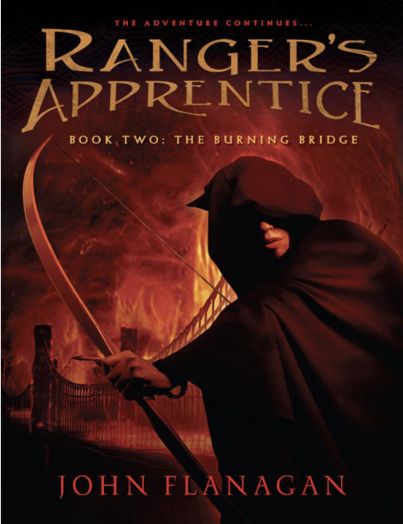 Ranger's Apprentice : The Burning Bridge